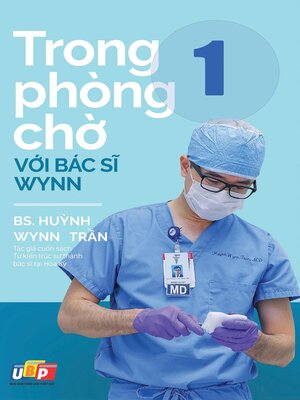 Trong phòng chờ với Bác sĩ Wynn--Tập 1 - ebook
